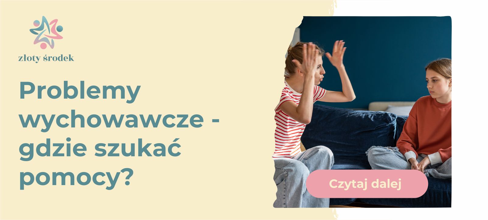 Centrum Złoty Środek - Problemy wychowawcze